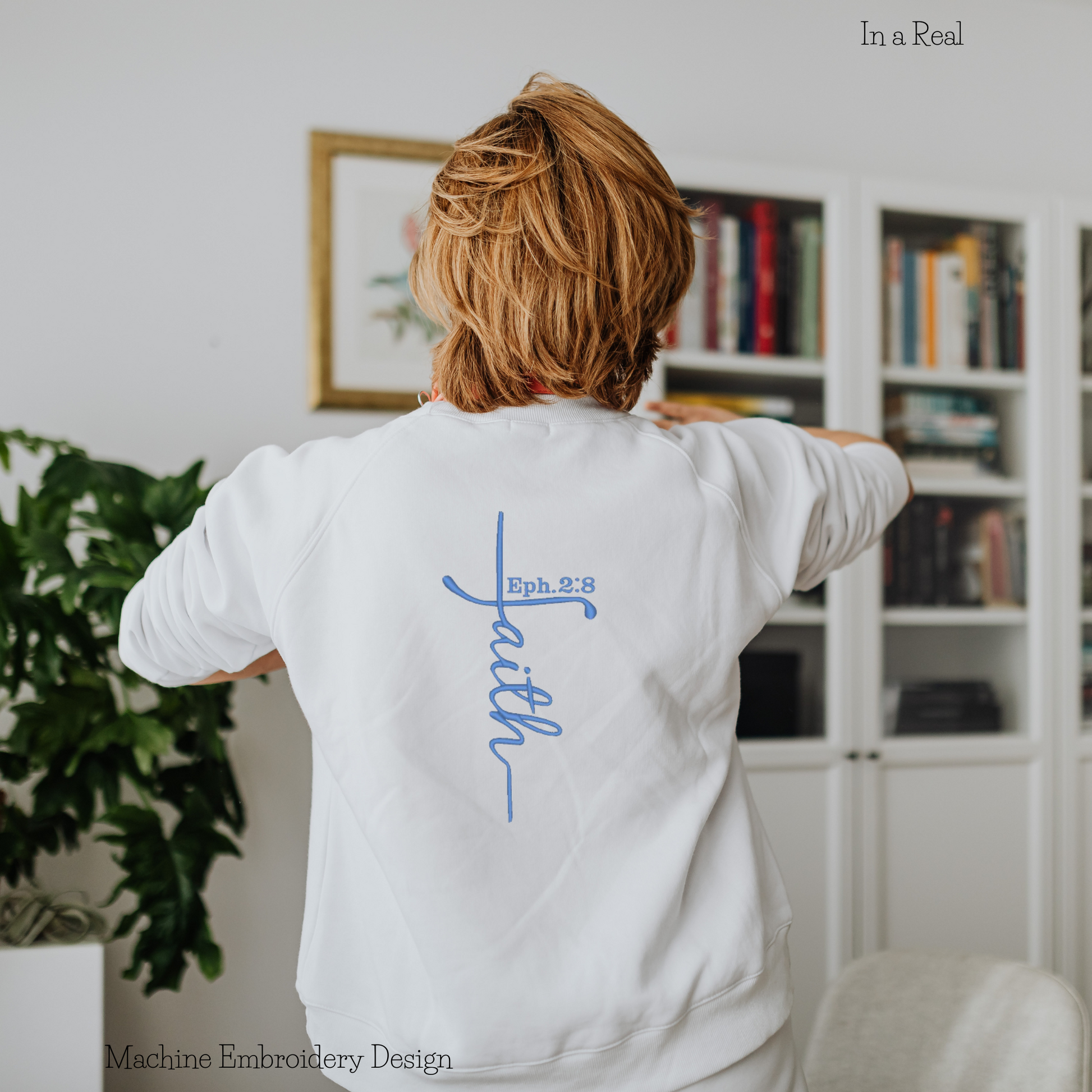 "Faith Ephesians 2:8" Machine Embroidery Design displayed on a sweatshirt