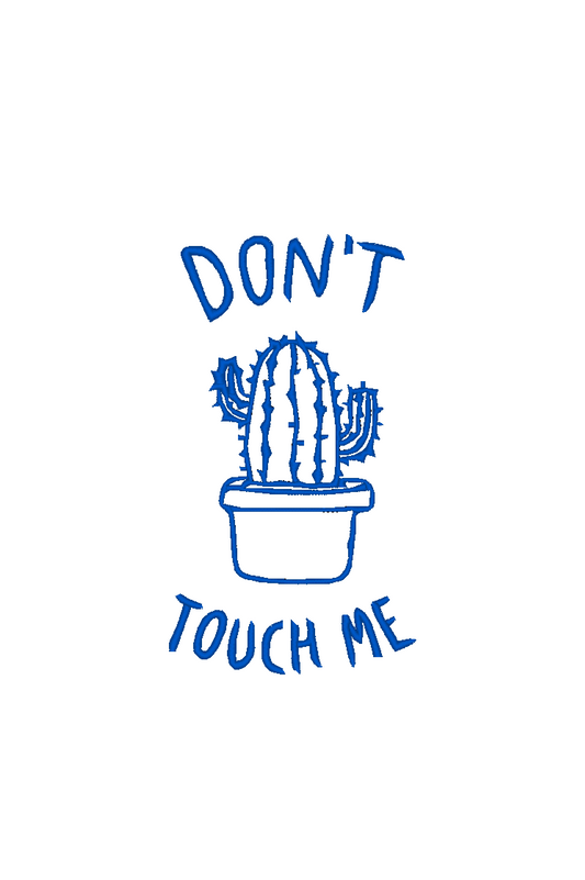 Machine embroidery design depicting a cactus in a pot with 'Don't touch me' text