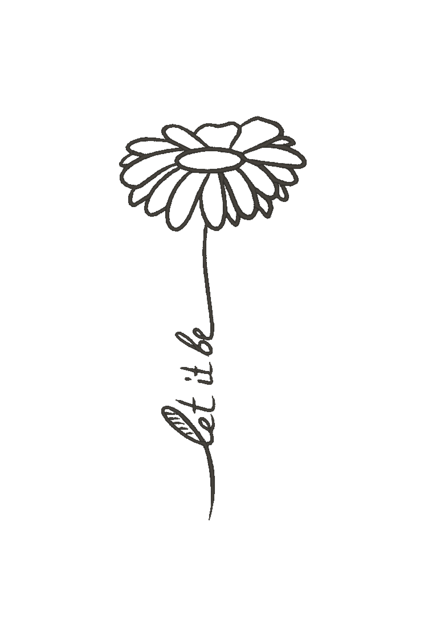 An image displaying an embroidery design where the words 'Let it be' are intertwined with a delicate chamomile flower